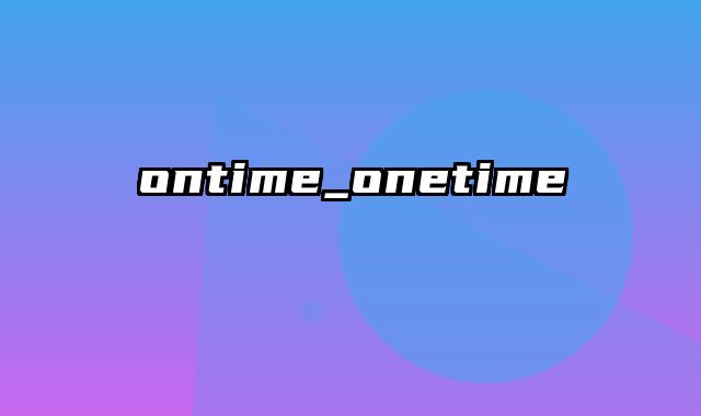 ontime_onetime